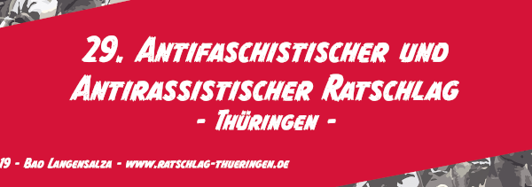 Aufruf zum 29. antifaschistischen und antirassistischen Ratschlag Thüringen am 1. und 2. November in Bad Langensalza