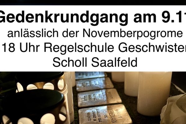 Gedenkrundgang zum 9.11 in Saalfeld