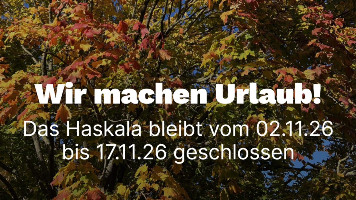 Wir machen Urlaub! 02.11.26-17.11.26